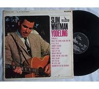 Slim Whitman - SLIM WHITMAN Yodeling vinyl LP