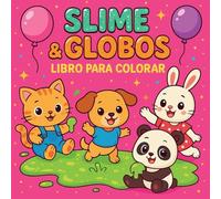 Slime & Globos - Libro para colorear