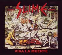 Slime - Viva La Muerte [Import]