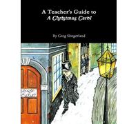 Slingerland, Greg A Teacher`S Guide To A Christmas Carol Book NEUF