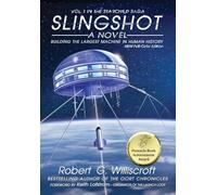 Slingshot: Building The Largest Machine in Human History
