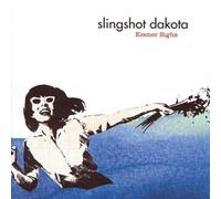 Slingshot Dakota - Keener Sighs