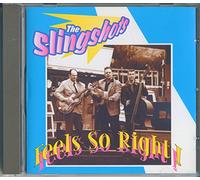 Slingshots - Feels So Right!