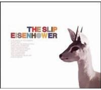 Slip, the - Eisenhower [Import]