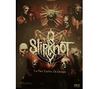 Slipknot La Face cachée