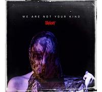 SLIPKNOT - We are Not Your Kind
