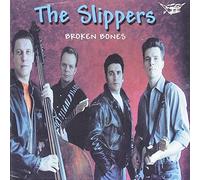 Slippers - Broken Bones