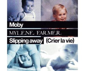 Slipping Away (Crier La Vie) by Moby & Myl???ne Farmer