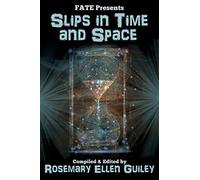 Slips in Time and Space