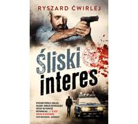 Śliski interes - Ryszard Ćwirlej (Buch auf Polnisch)