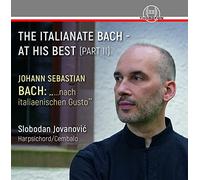 Slobodan Jovanovic - The Italianate Bach-at His Best (Part II) [Import]