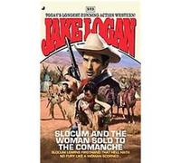Slocum and the Backshooters, SLOCUM Jake Logan (Auteur)