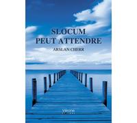 Slocum peut attendre - Arslan Cherr - Verone Eds - broché - Roman
