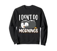Slogan « Cute Baby Penguin Sleeping I Don't Do Mornings » Sweatshirt