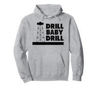 Slogan Drill Baby Drill Sweat à Capuche