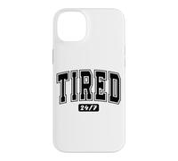 Slogan Drôle pour Noctambules Épuisés 24/7 Coque pour iPhone 14 Plus