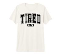 Slogan Drôle pour Noctambules Épuisés 24/7 T-Shirt Haut de Gamme