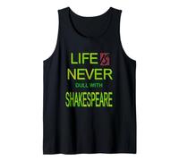 Slogan humoristique « Distressed Life Never Dull Shakespeare » Débardeur