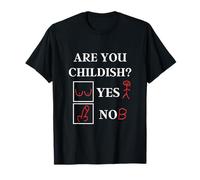 Slogan humoristique « Offensive Humor Are You Childish Yes or No » T-Shirt