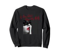 Slogan « If You Don't Pay My Bills Women Shhh » Sweatshirt