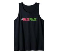 Slogan « Make Peace Love Stop Bombs End Violence Say No » Débardeur