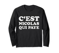 Slogan Militant - C'est Nicolas Qui paie by TEESAT Manche Longue