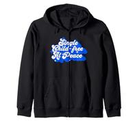 Slogan Single Child-Free at Peace Célébration Liberté Humour Sweat à Capuche