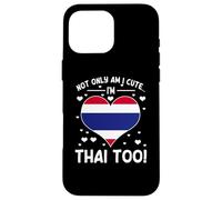 Slogan thaïlandais fière Femme thaïlandaise Amour thaïlandais Coque pour iPhone 16 Pro Max