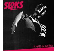 Sloks - A Knife in Your Hands