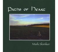 Sloniker, Mark - Paths of Heart