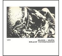 Sloog/Brain Tourniquet - Sloog/Brain Tourniquet [Vinyl] [Import]