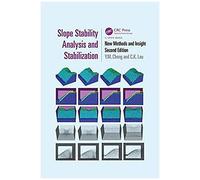Slope Stability Analysis And Stabilization