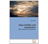 Slope Stability And Liquefaction