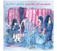Sloppy Heads - Sometimes Just One Second [Compact Discs]