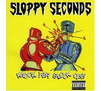 Sloppy Seconds - Knock Your Block Off [Compact Discs]