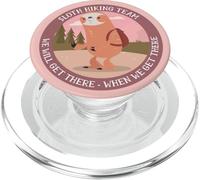 Sloth Hiking Team on y Arrive Quand on y Arrive Funny Meme PopSockets PopGrip pour MagSafe