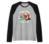 Sloth Lazy Energy Loading Veuillez Attendre Aujourd'hui Manche Raglan