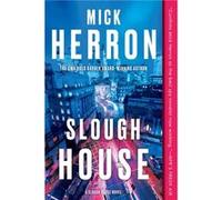 Slough House by Mick Herron Mick Herron (Auteur)