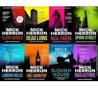 Slough House Series: Book 1-8 by Mick Herron Complete Collection 8 Books Set (Slow Horses, Dead Lions, Real Tigers, Spook Street, London Rules, Joe Country, Slough House & Bad Actors)
