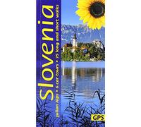 Slovenia Sunflower Walking Guide: 75 long and short walks and 6 car tours