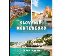 SLOVENIË, MONTENEGRO REISGIDS 2026