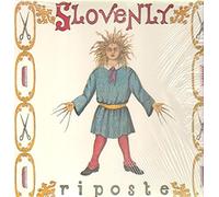 Slovenly - Riposte
