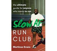 Avery – Slow AF Run Club – Le guide ultime pour tous ceux qui veulent courir