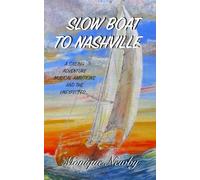 Slow Boat to Nashville