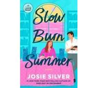 Slow Burn Summer