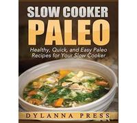 Slow Cooker Paleo