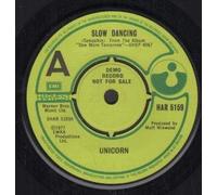 SLOW DANCING 7" (45) UK HARVEST 1977 DEMO B/W HAVE YOU EVER SEEN THE RAIN (HAR5159)