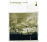 Slow Dancing Society - Sous les lumières de sodium