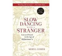 Slow Dancing with a Stranger by Meryl Comer Paperback Book Meryl Comer (Auteur)