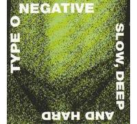 Type O Negative – Slow Deep & Hard – CD – Neuf
